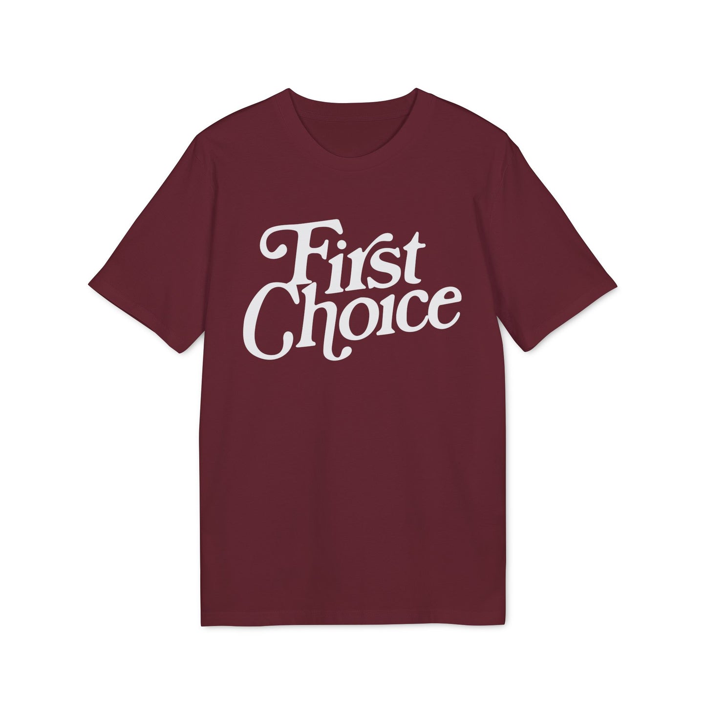 First Choice T Shirt (Premium Biologisch)