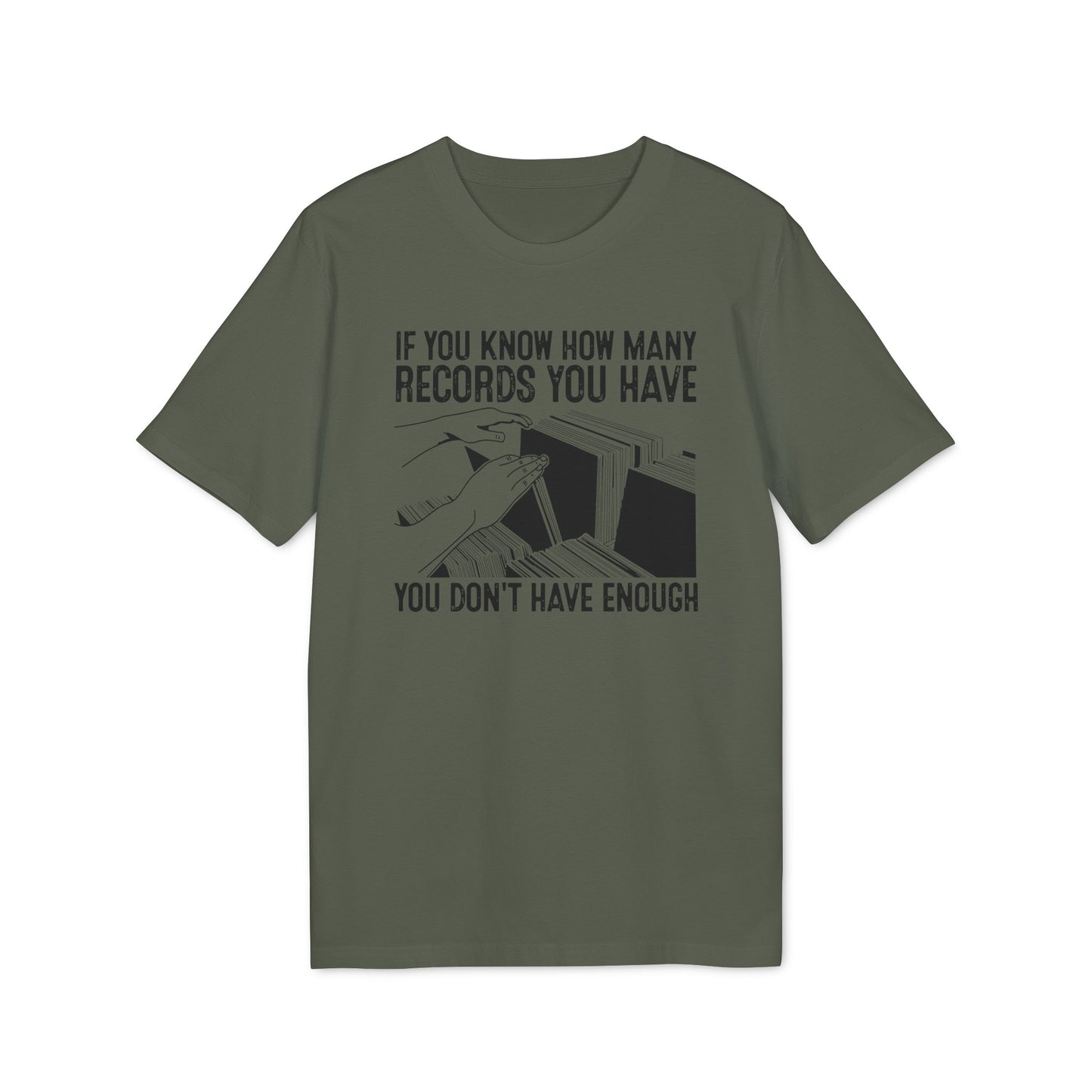 If You Know How Many Records You Have T Shirt (Premium Biologisch)