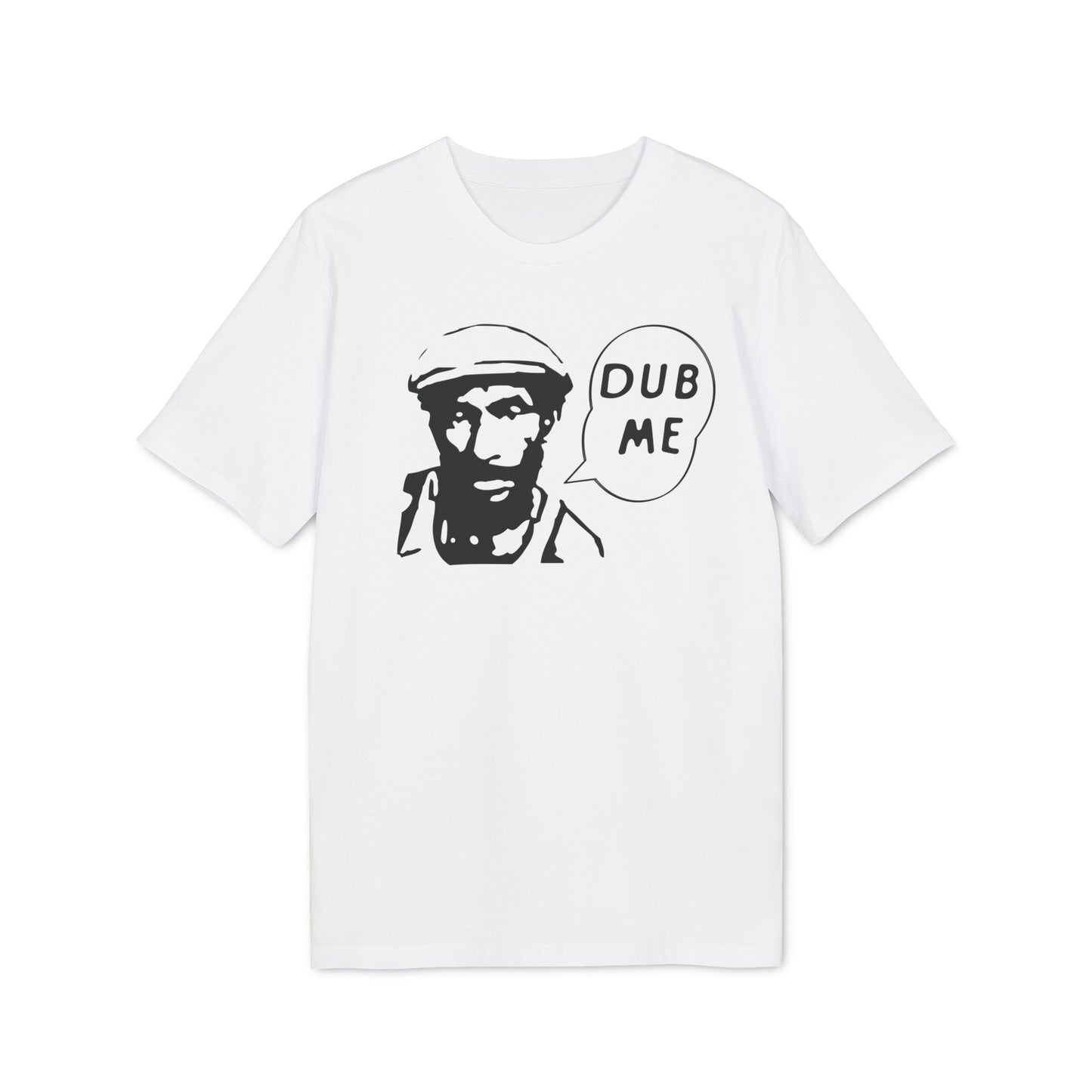 Dub Me T Shirt (Premium Biologisch)