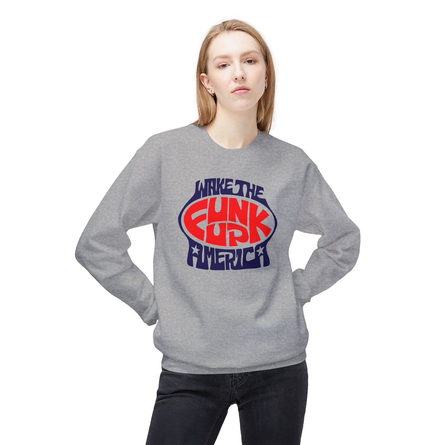 Wake The Funk Up Sweatshirt