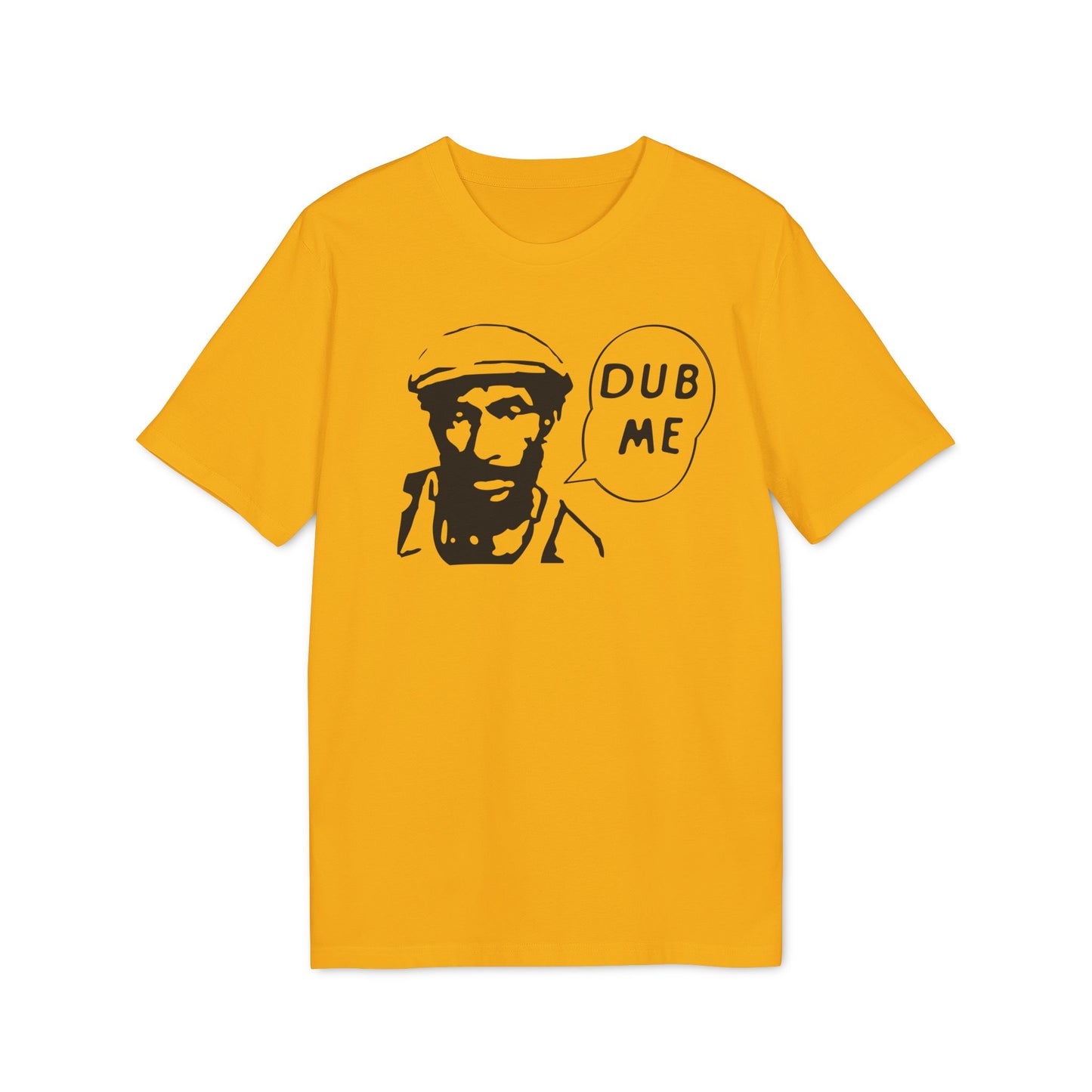 Dub Me T Shirt (Premium Biologisch)