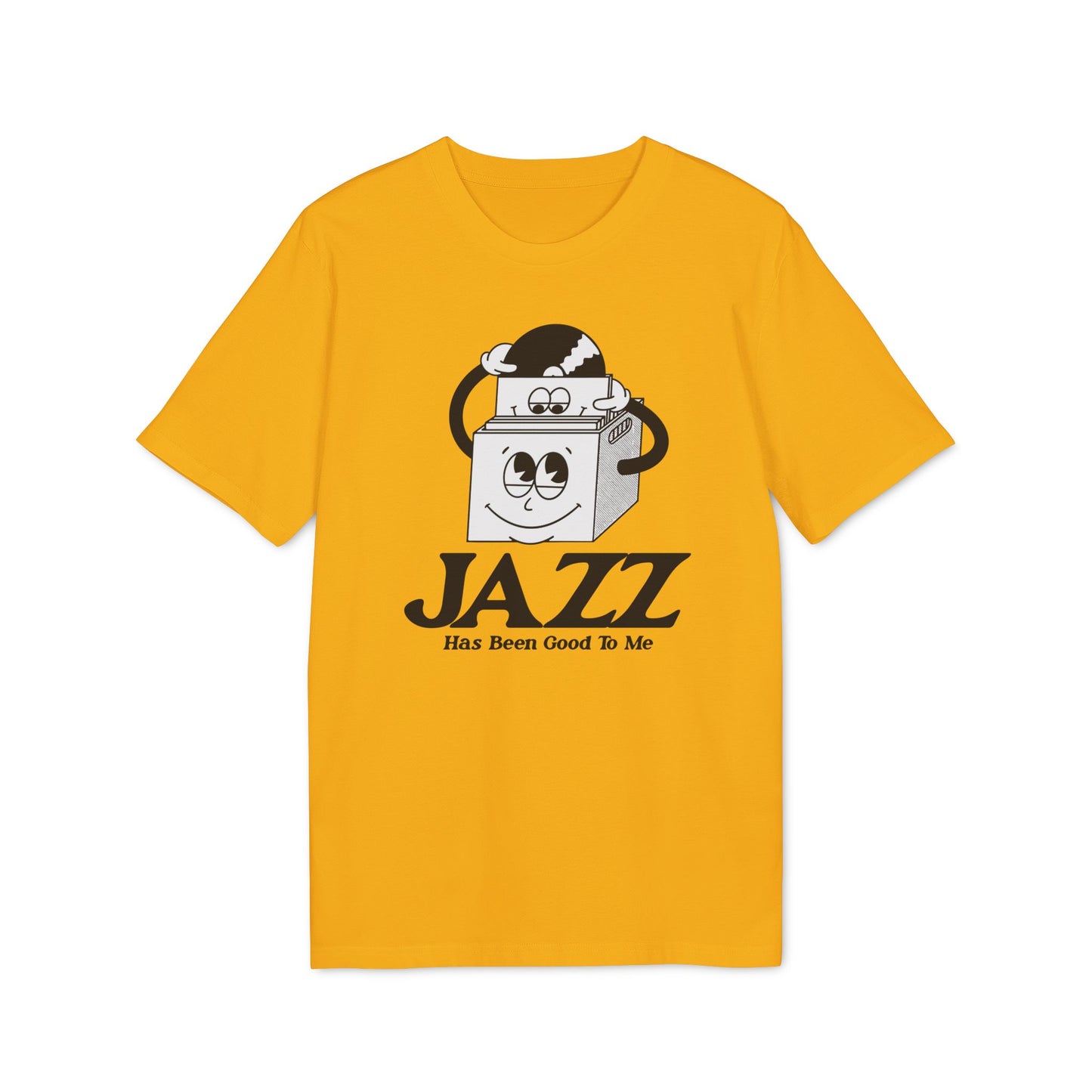 Jazz Has Been Good To Me T Shirt (Premium Biologisch)