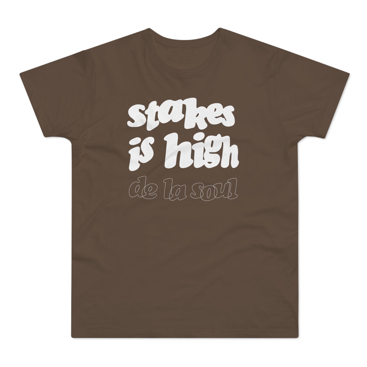 Stakes Is High De La Soul T Shirt (Standaard Gewicht)