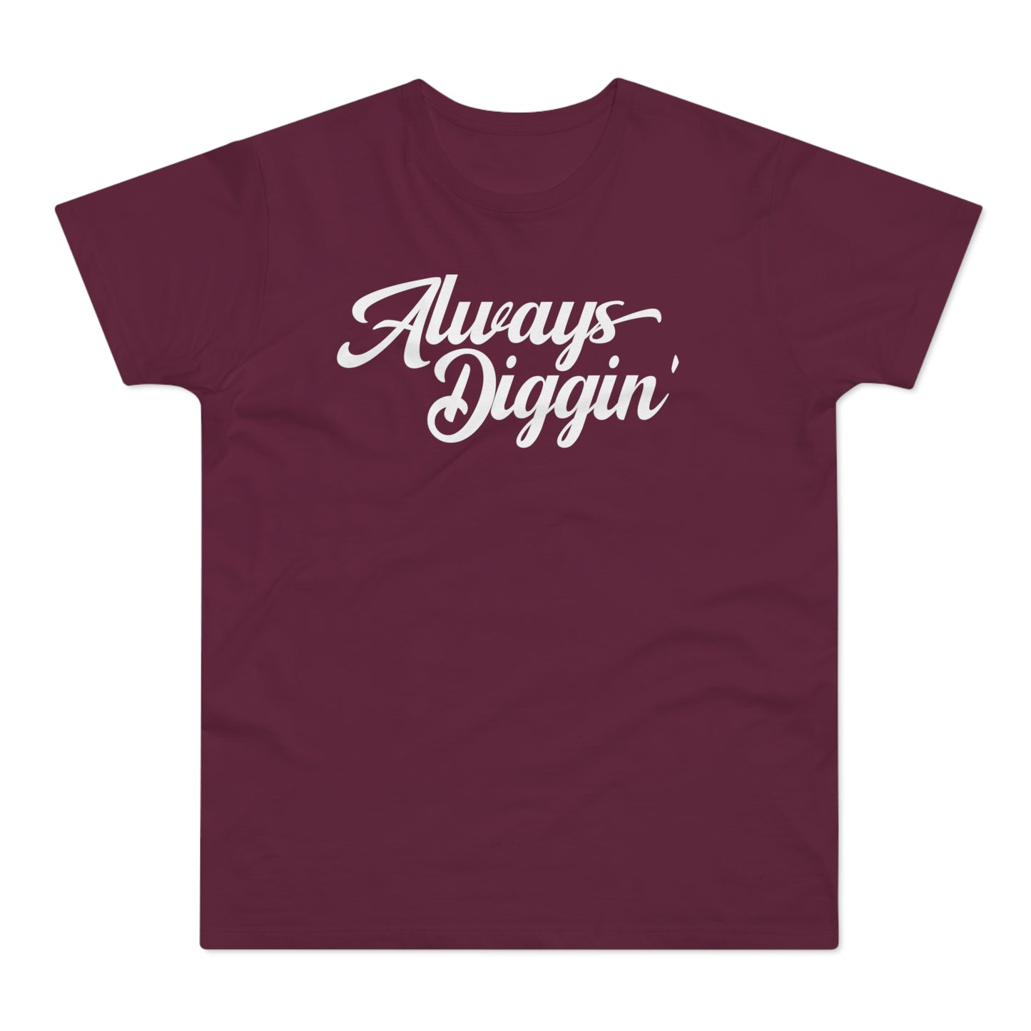 Always Digging The Crates T Shirt (Standaard Gewicht)
