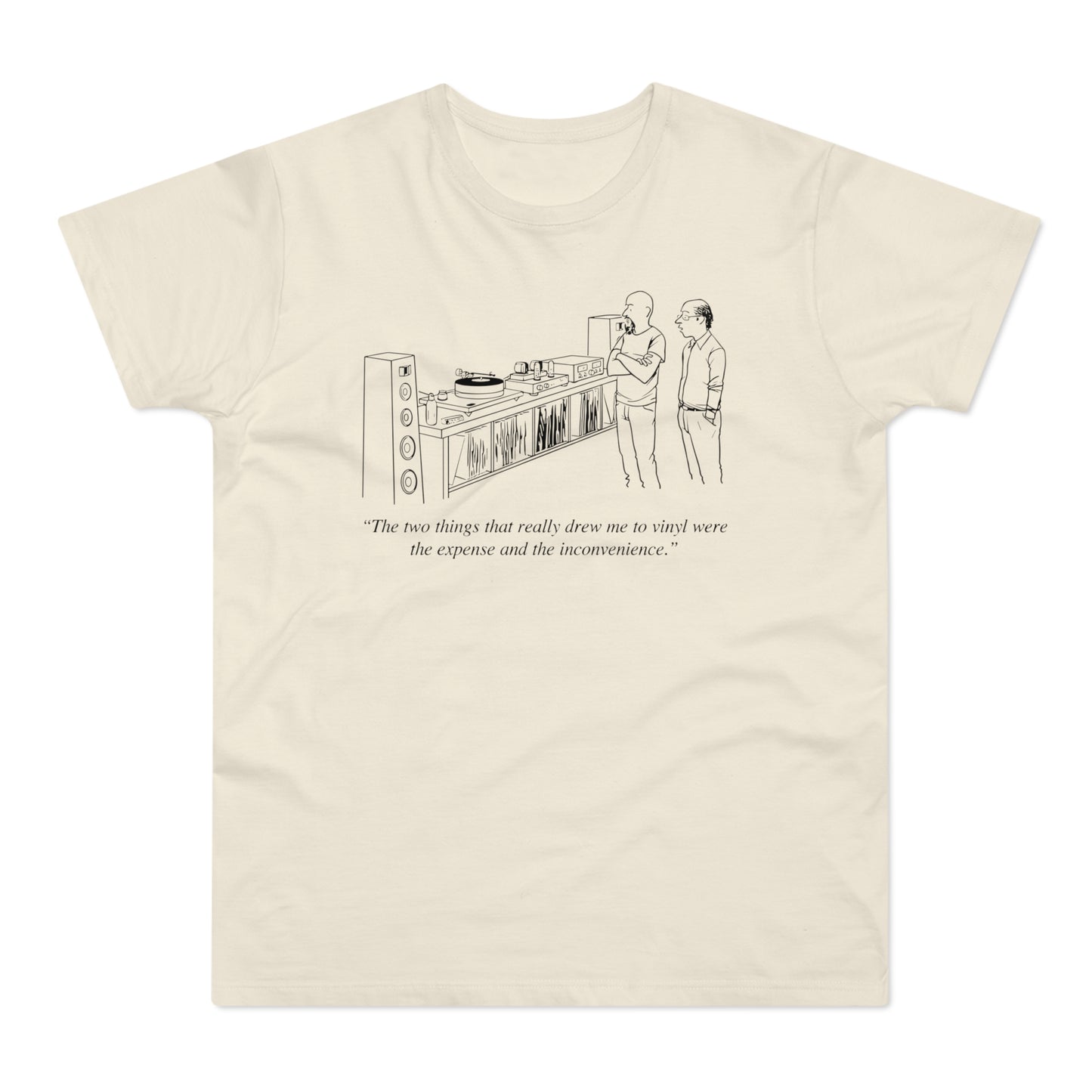 Vinyl Inconvenience T Shirt (Standaard Gewicht)