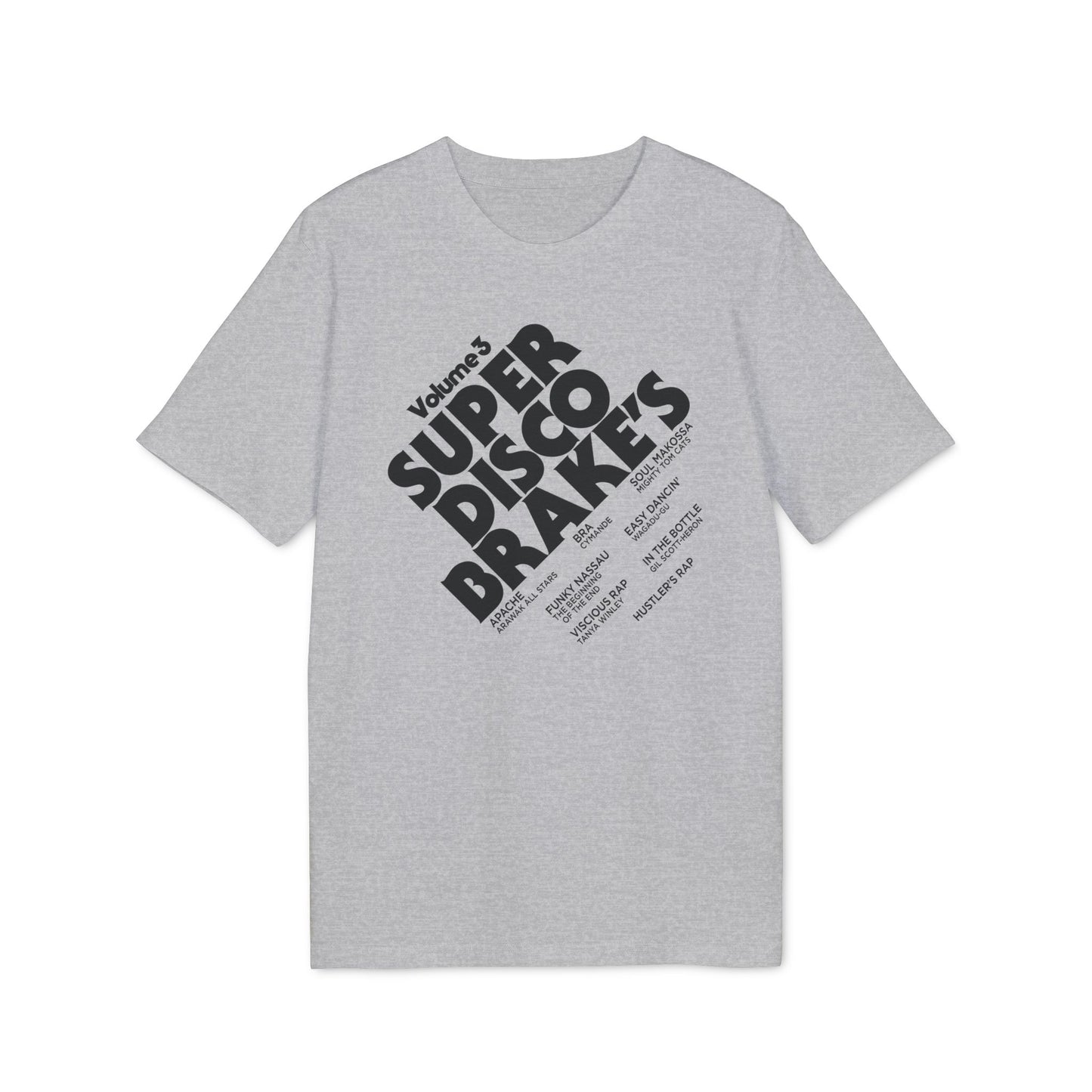 Super Disco Brakes T Shirt (Premium Biologisch)