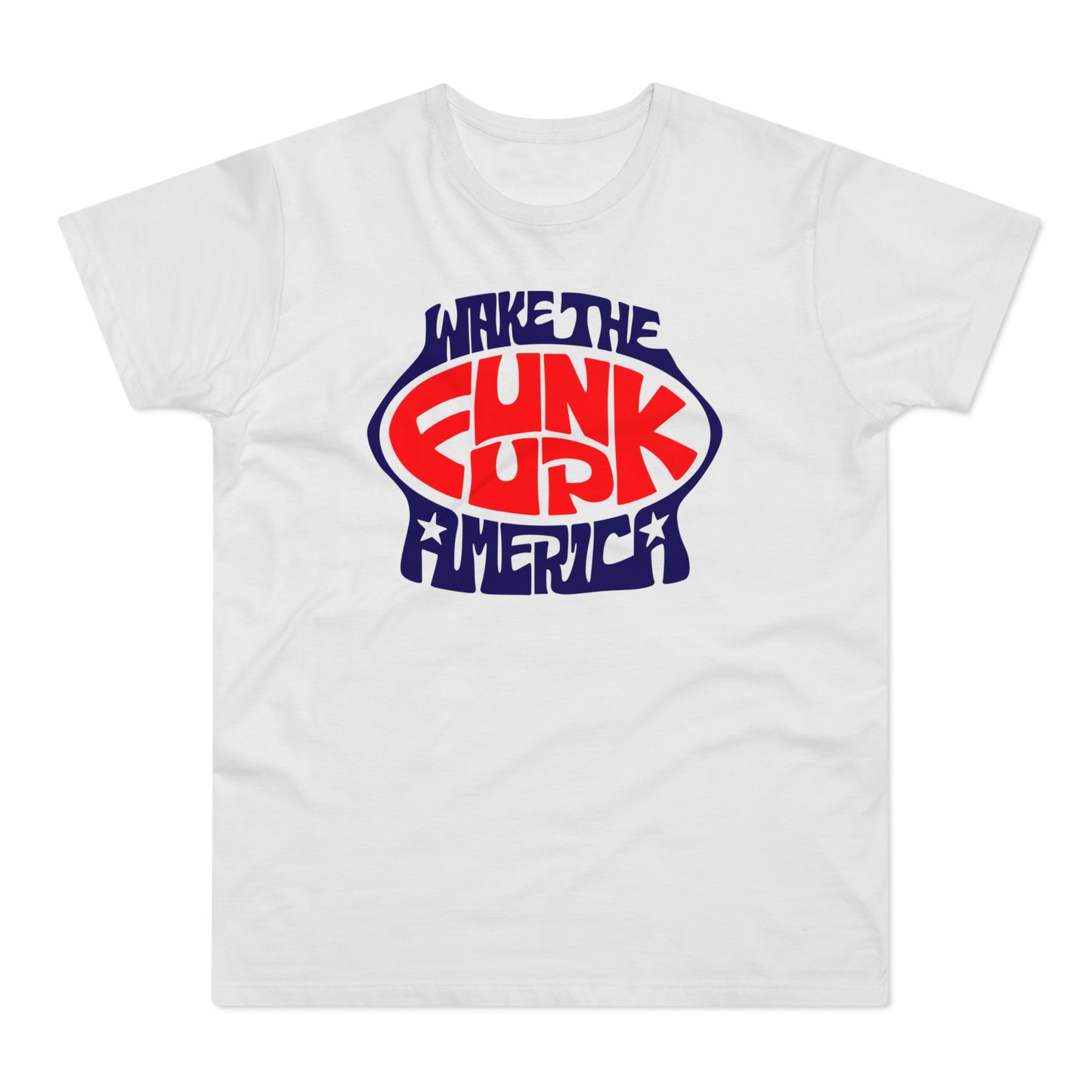 Wake The Funk Up T Shirt (Standaard Gewicht)