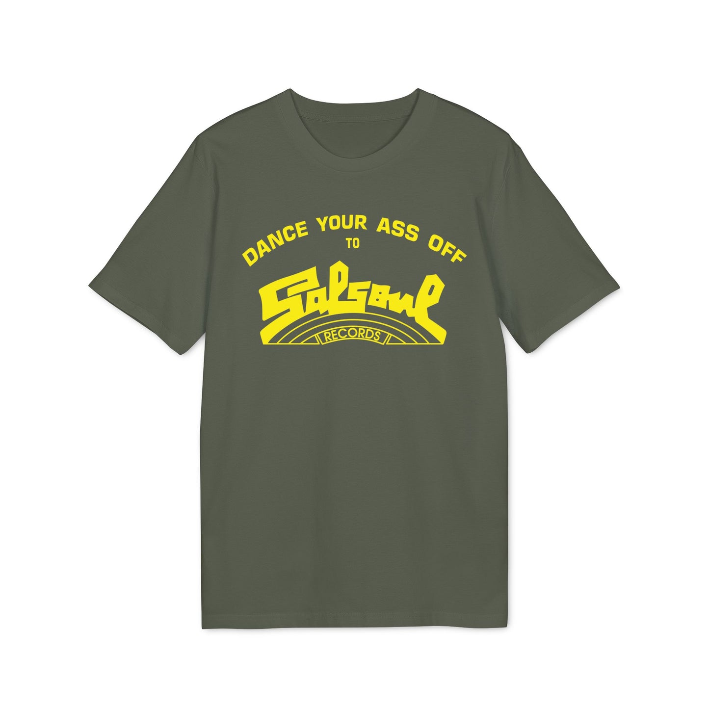 Dance Your Ass Off Salsoul Records T Shirt (Premium Biologisch)