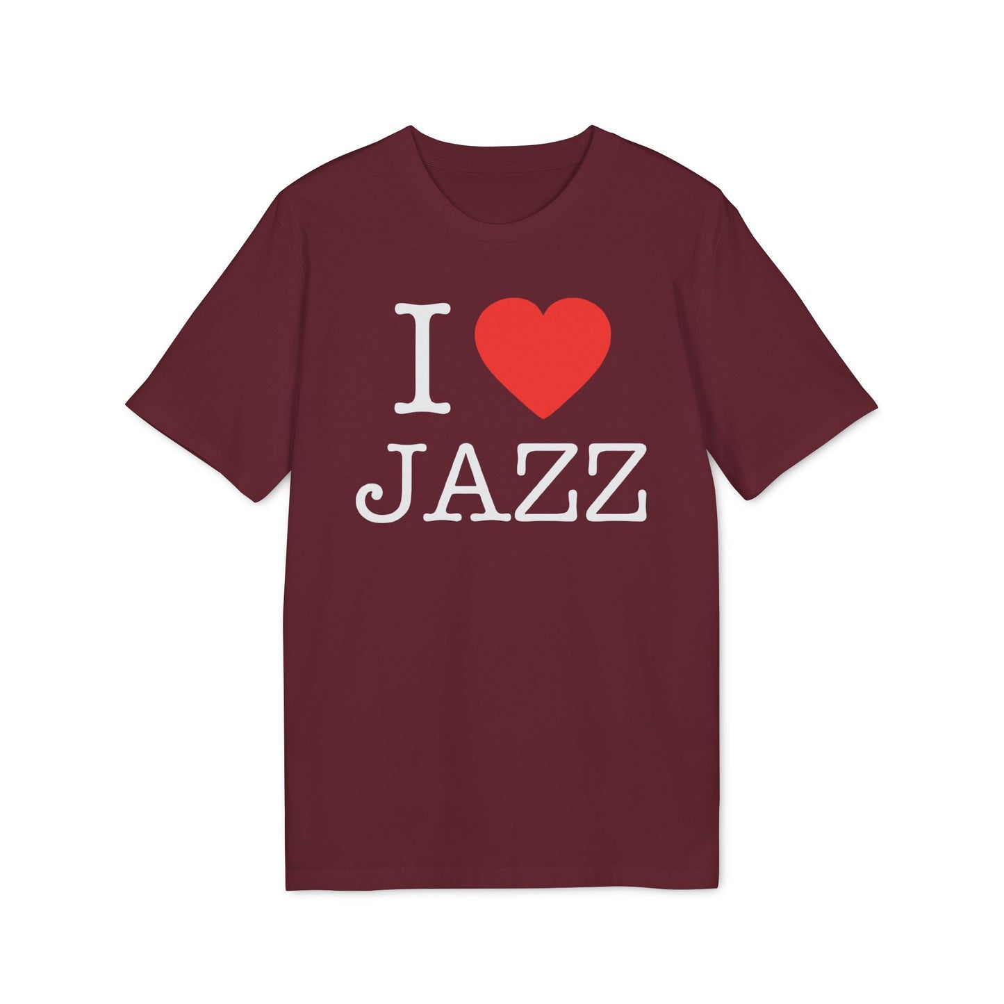 I Love Jazz T Shirt (Premium Biologisch)