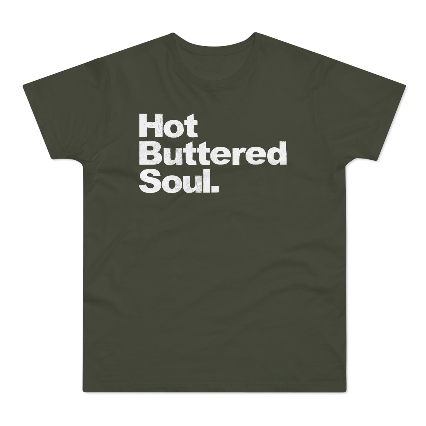 Hot Buttered Soul T Shirt (Standaard Gewicht)