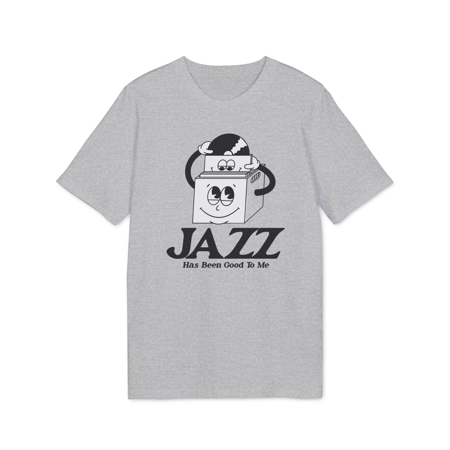 Jazz Has Been Good To Me T Shirt (Premium Biologisch)