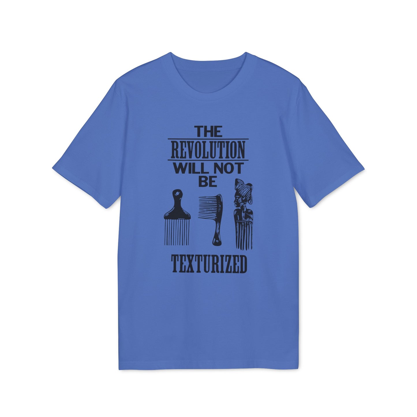 Revolution Will Not Be Texturised T Shirt (Premium Biologisch)