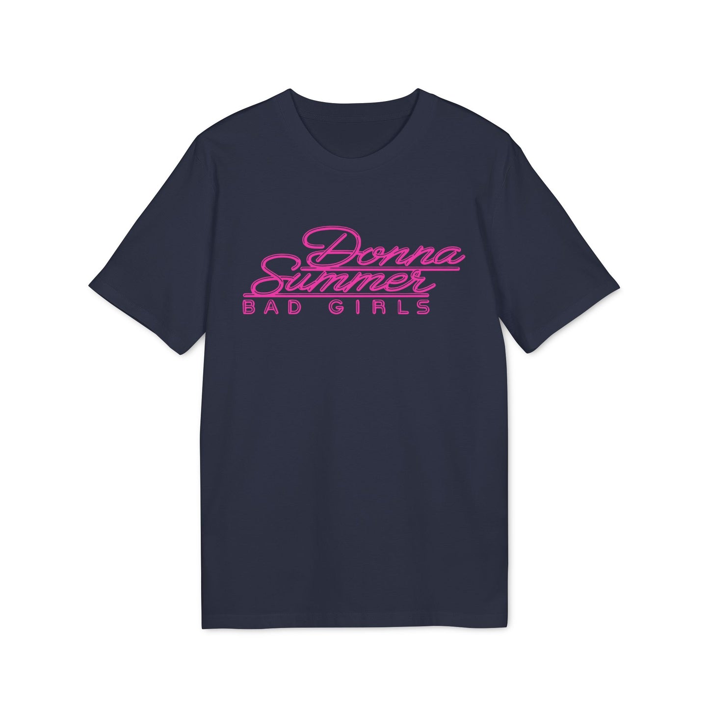 Donna Summer Bad Girls T Shirt (Premium Biologisch)