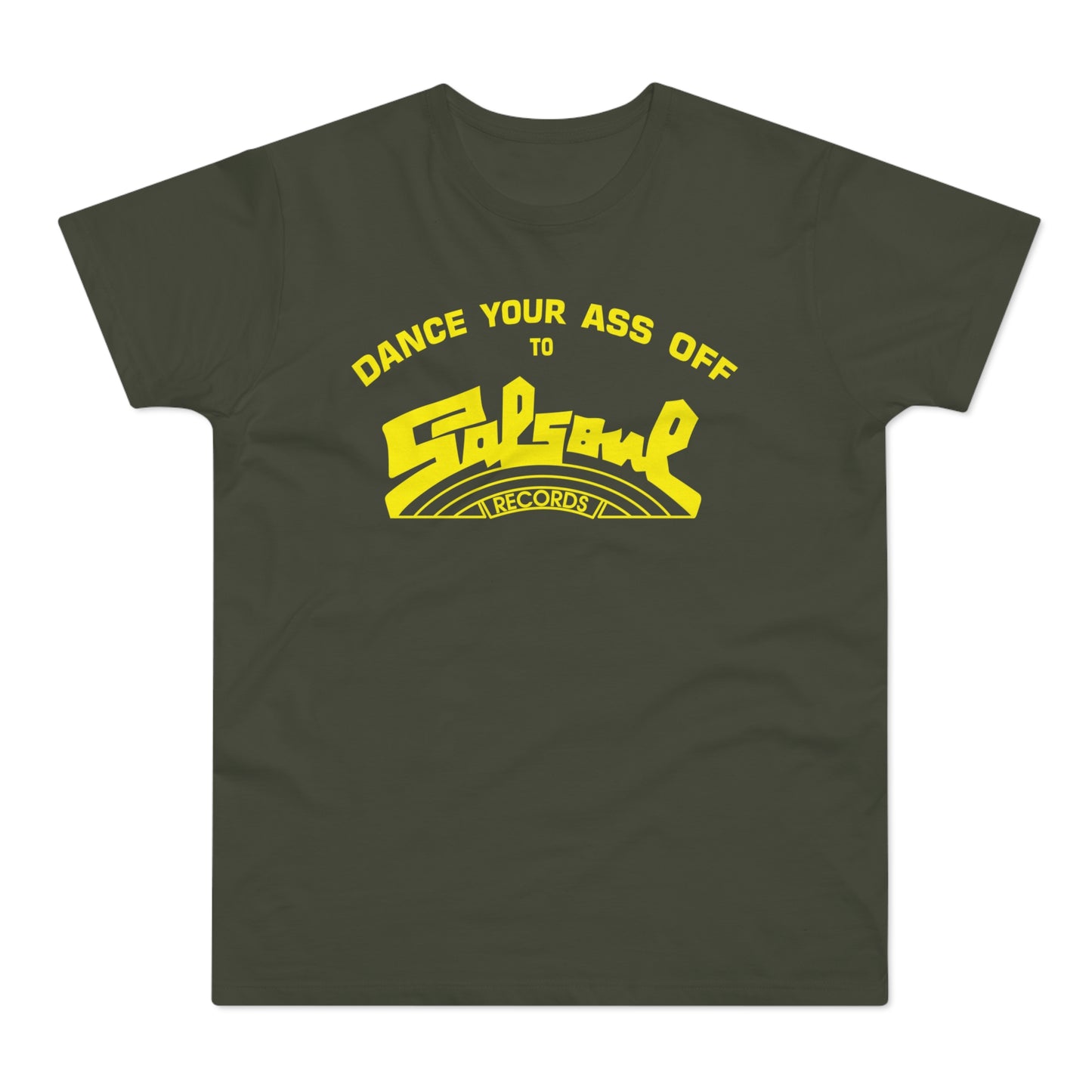 Dance Your Ass Off Salsoul Records T Shirt (Standaard Gewicht)