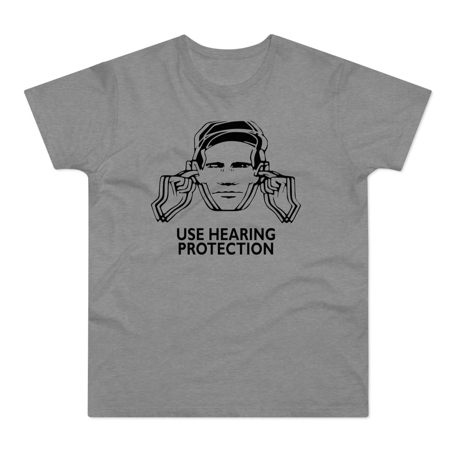 Use Hearing Protection T Shirt (Standaard Gewicht)