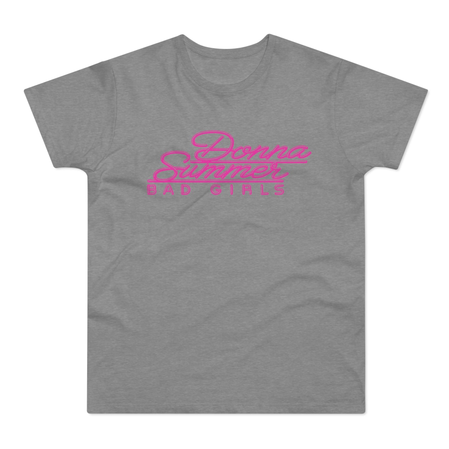 Donna Summer Bad Girls T Shirt (Standaard Gewicht)