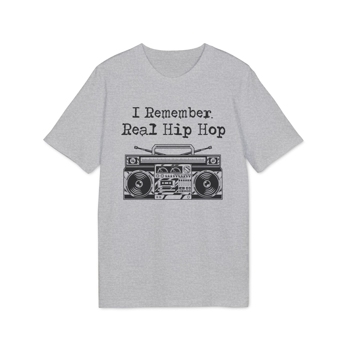 I Remember Real Hip Hop T Shirt (Premium Biologisch)