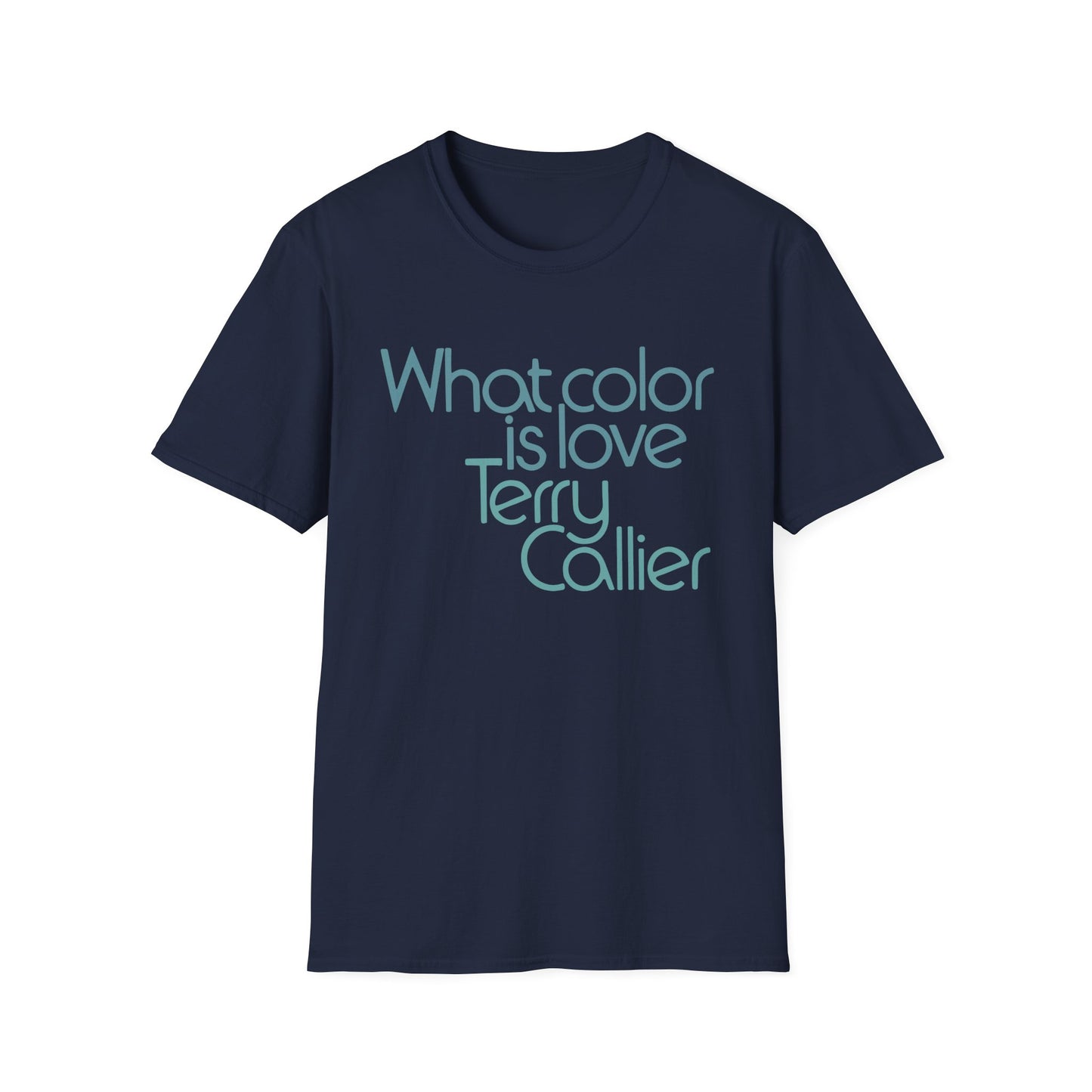 What Color Is Love Terry Callier T Shirt – Lichtgewicht