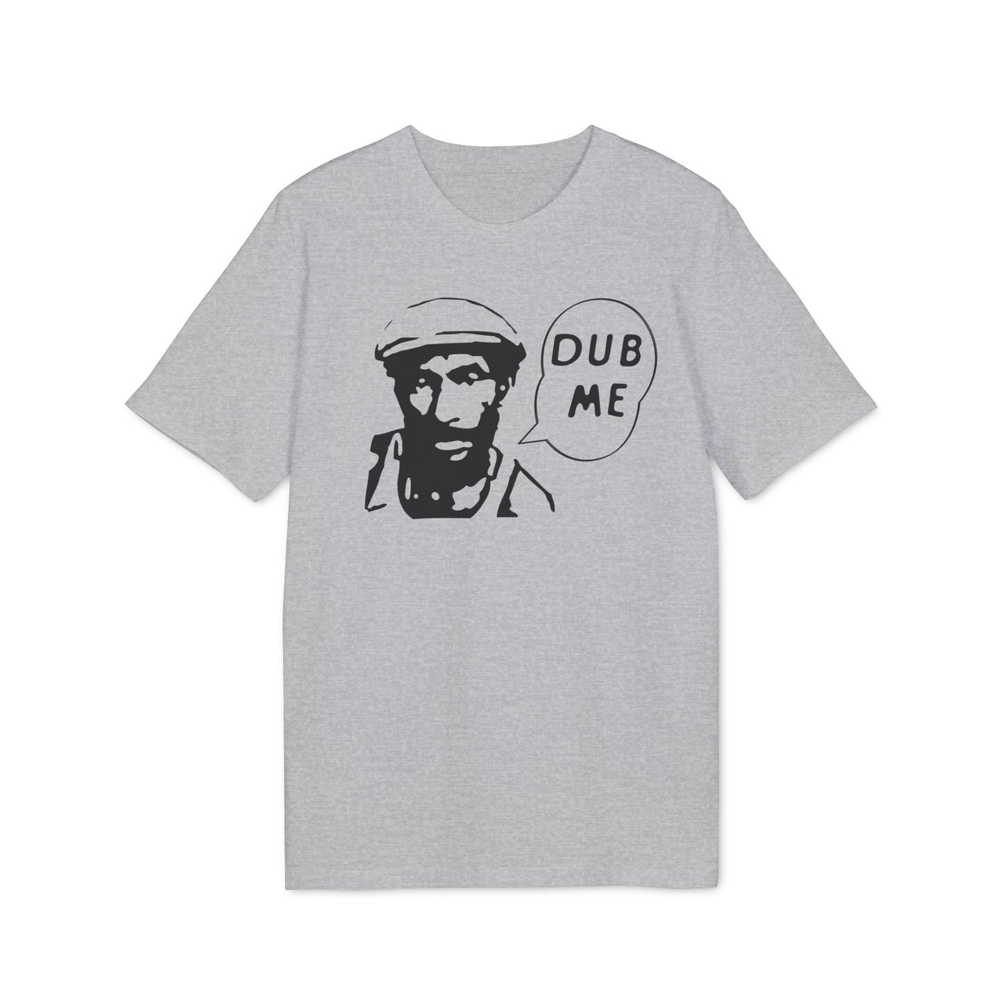 Dub Me T Shirt (Premium Biologisch)