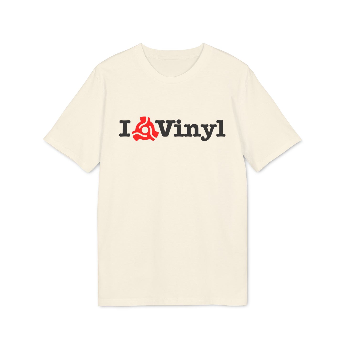 I Love Vinyl T Shirt (Premium Biologisch)