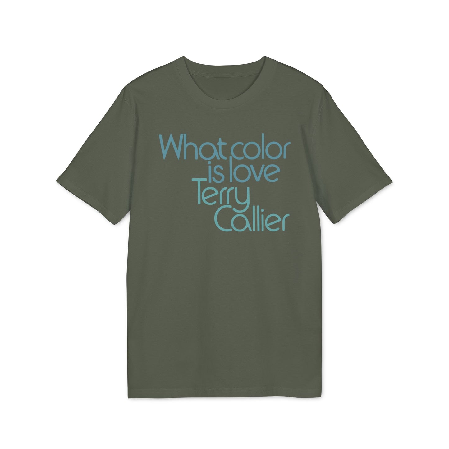 What Color Is Love Terry Callier T Shirt (Premium Biologisch)