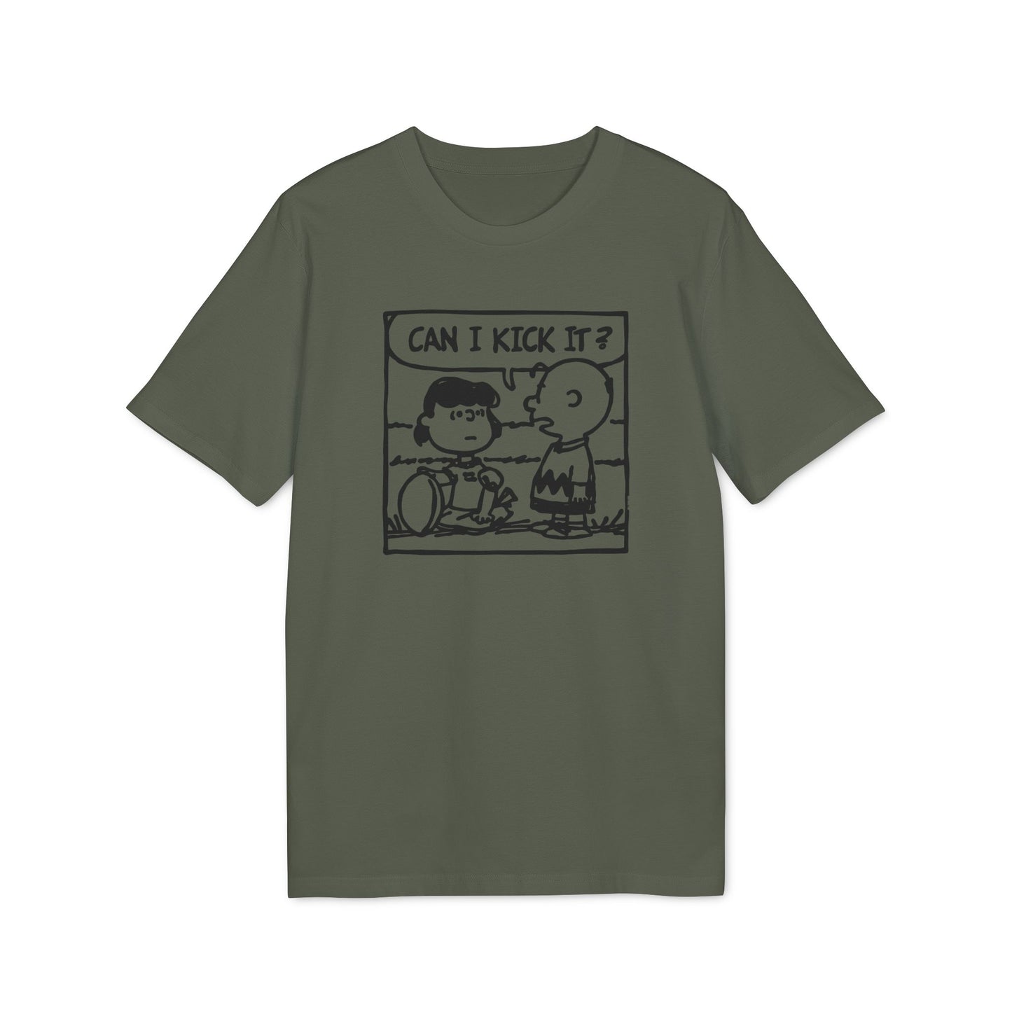 Can I Kick It? T Shirt (Premium Biologisch)