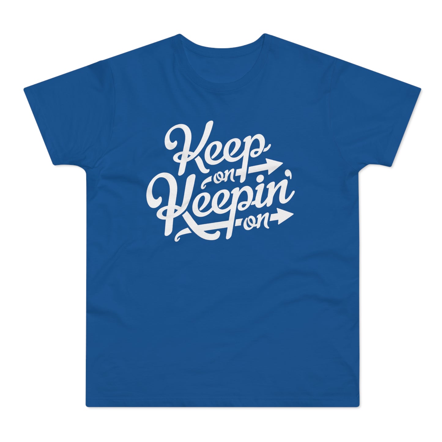 Keep On Keepin' On T Shirt (Standaard Gewicht)