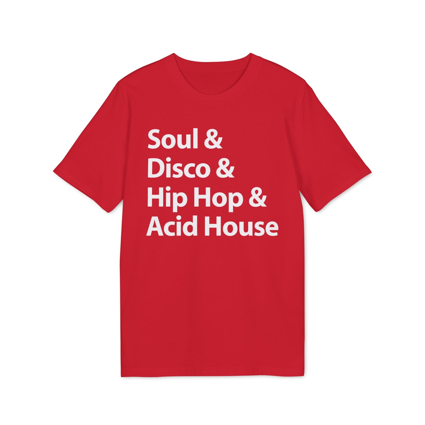 Soul Disco Hip Hop Acid House T Shirt (Premium Biologisch)