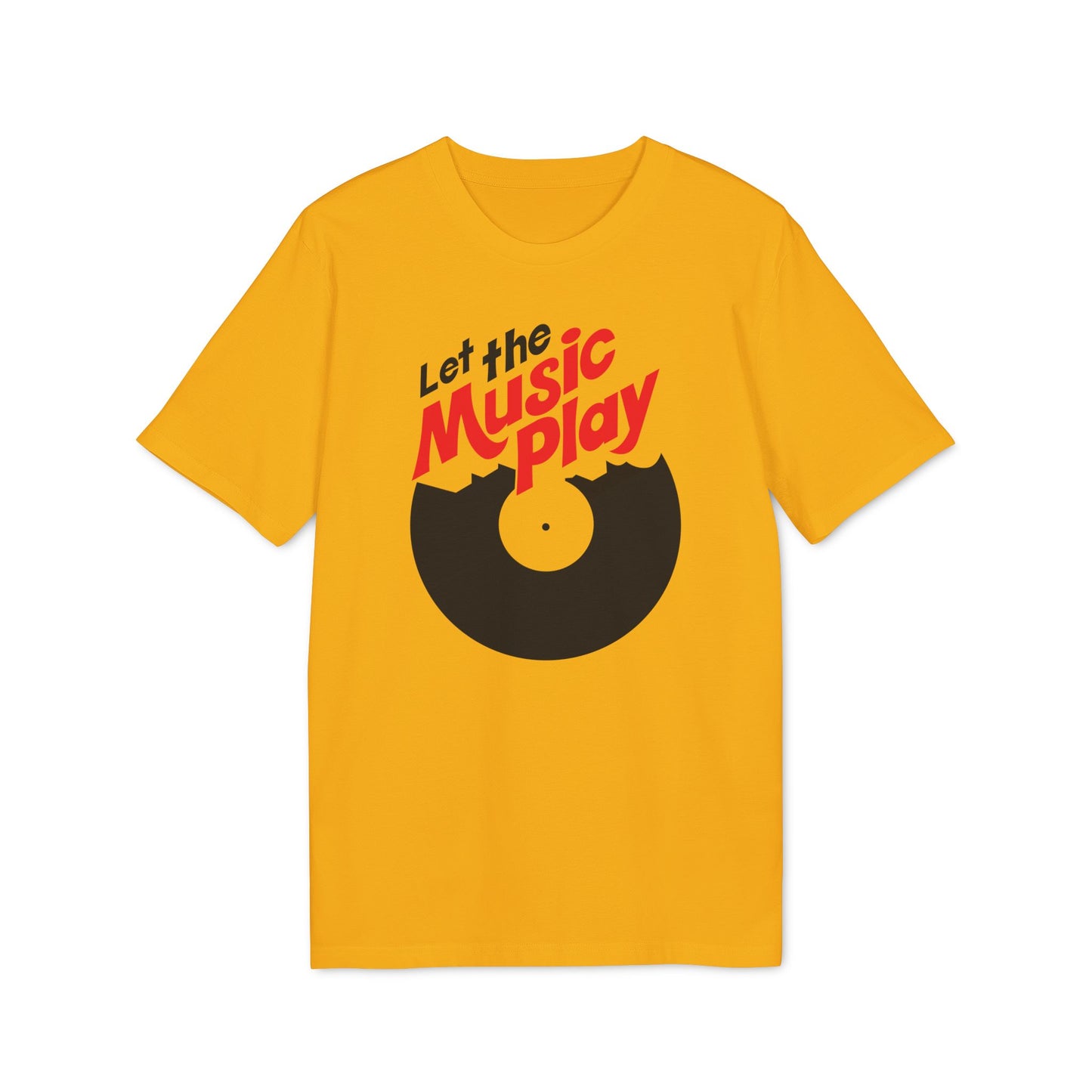 Let The Music Play T Shirt (Premium Biologisch)