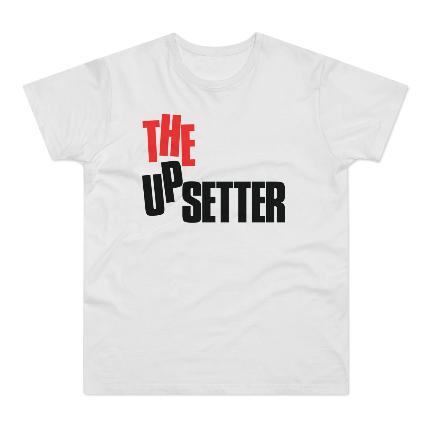 The Upsetter T Shirt (Standaard Gewicht)