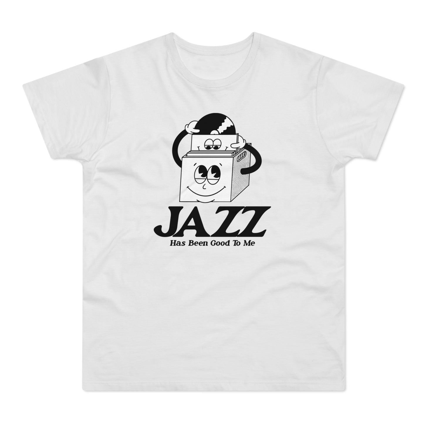 Jazz Has Been Good To Me T Shirt (Standaard Gewicht)