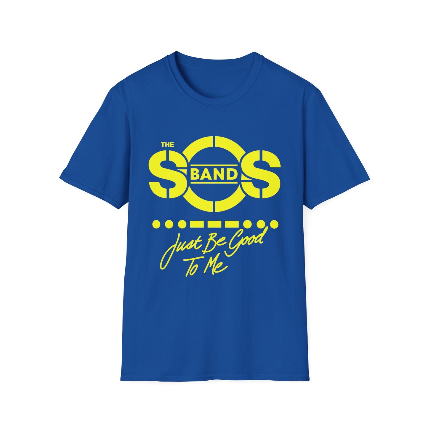 SOS Band Just Be Good To Me T Shirt – Lichtgewicht