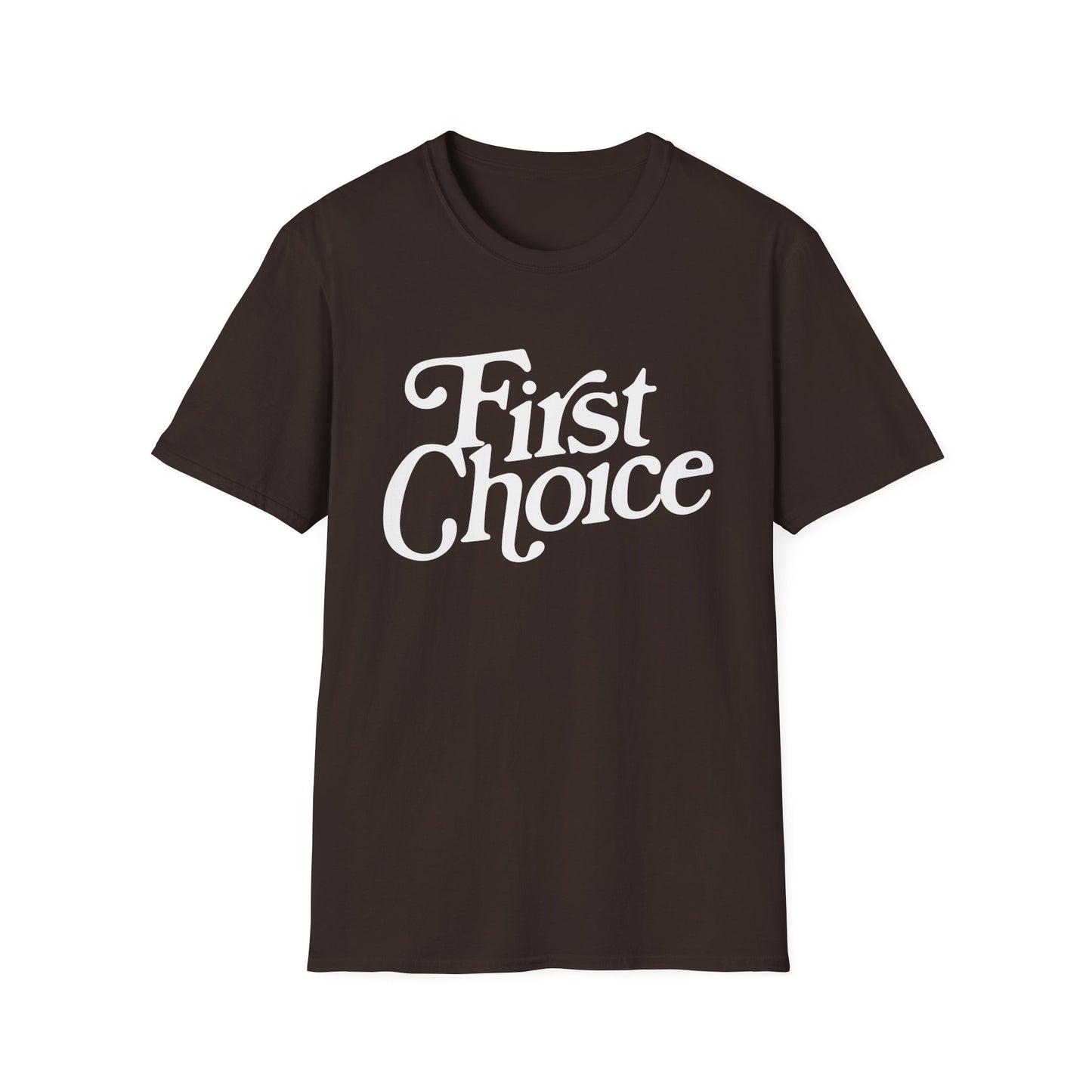 First Choice T Shirt