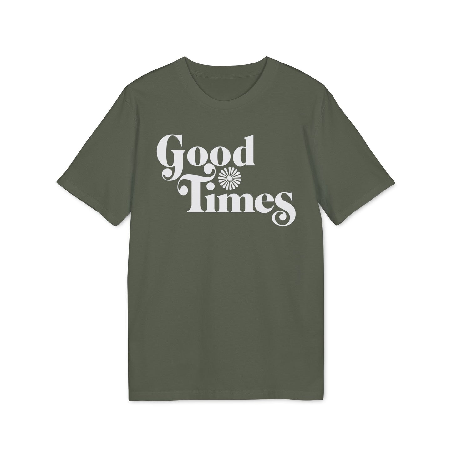 Good Times T Shirt (Premium Biologisch)