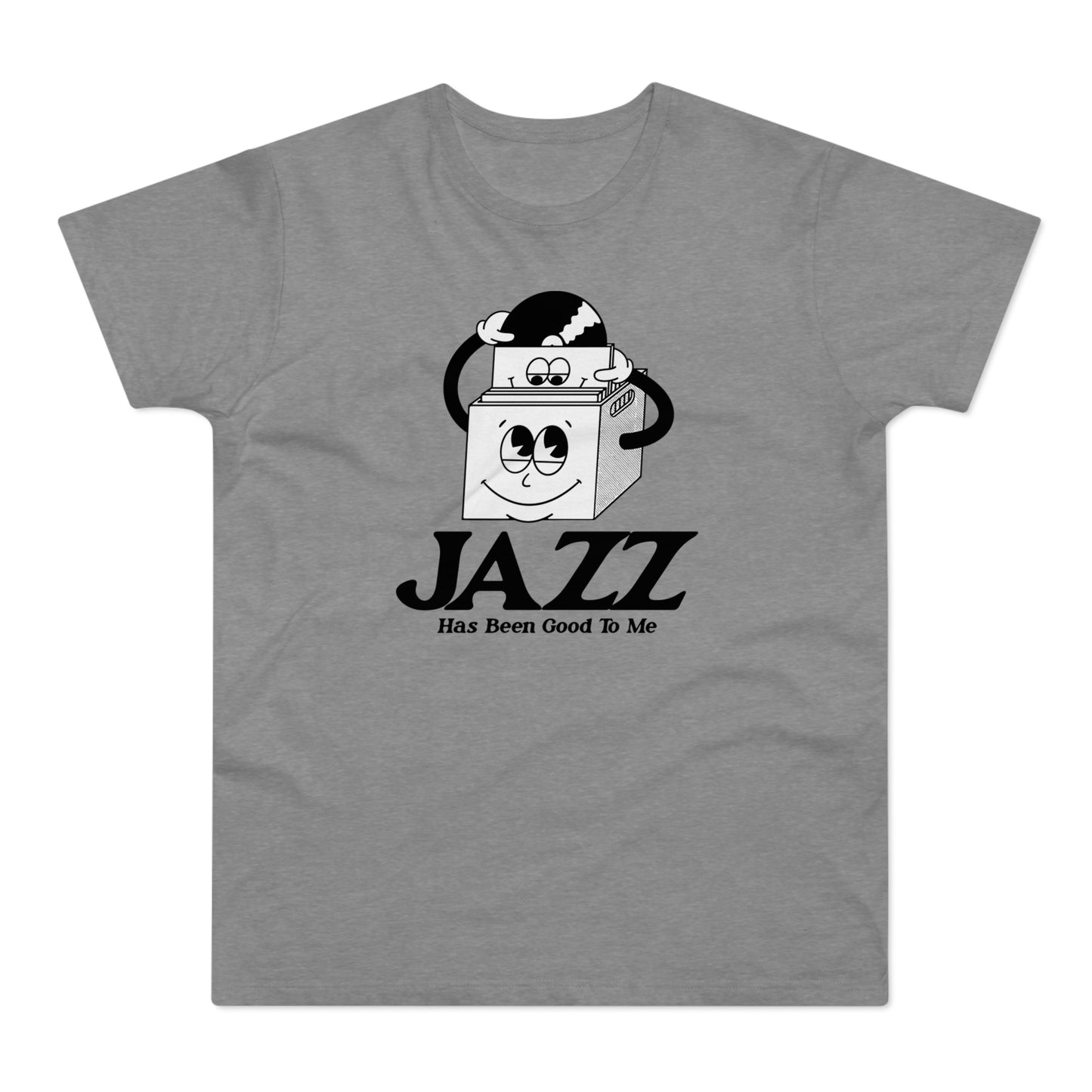 Jazz Has Been Good To Me T Shirt (Standaard Gewicht)