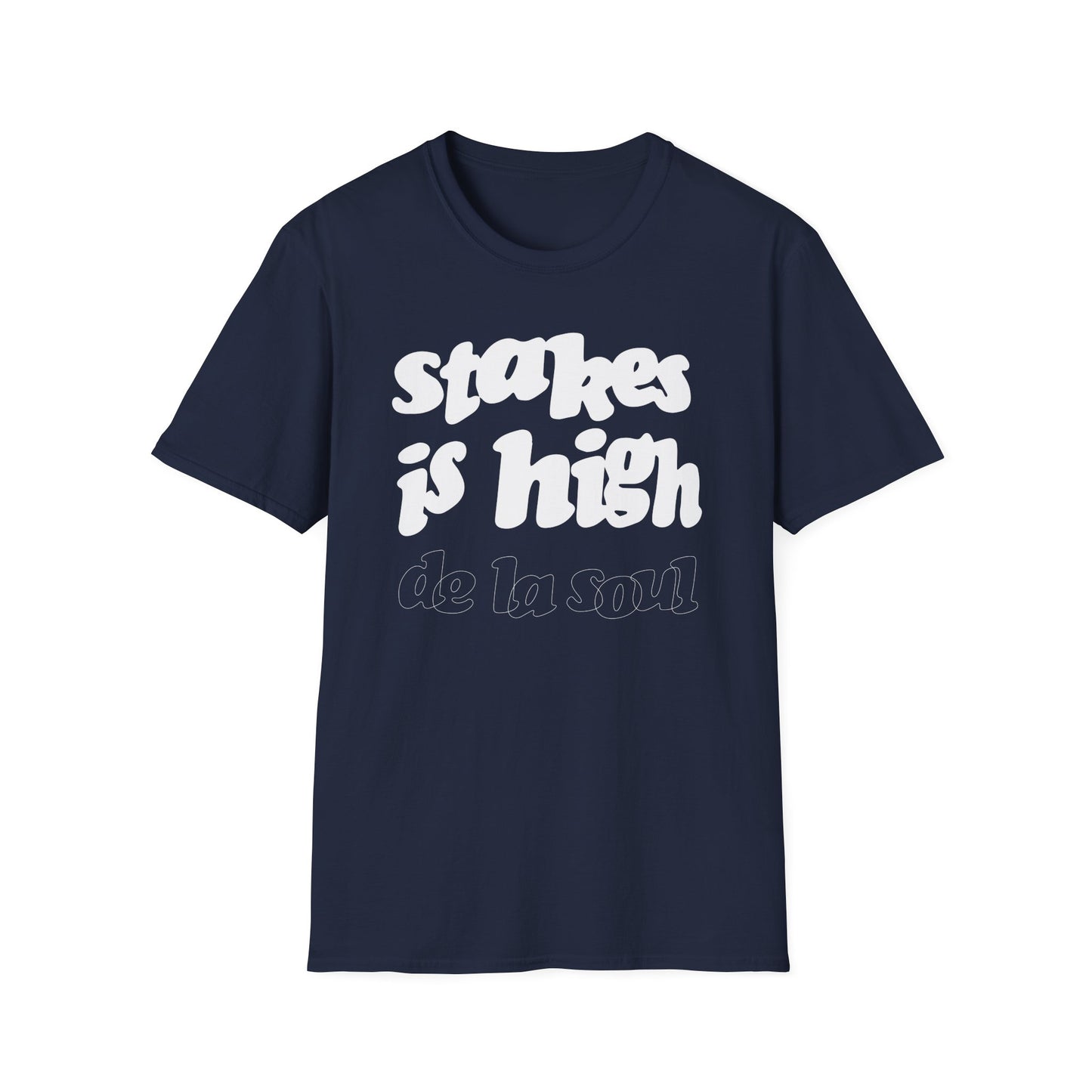 Stakes Is High De La Soul T Shirt – Lichtgewicht