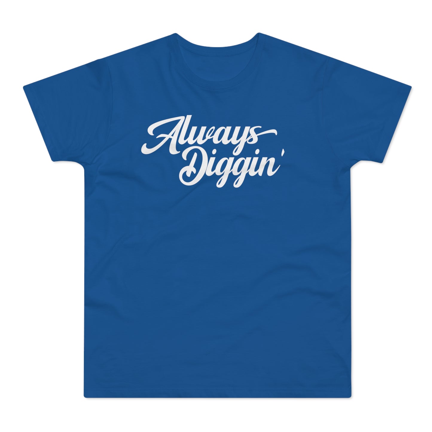 Always Digging The Crates T Shirt (Standaard Gewicht)