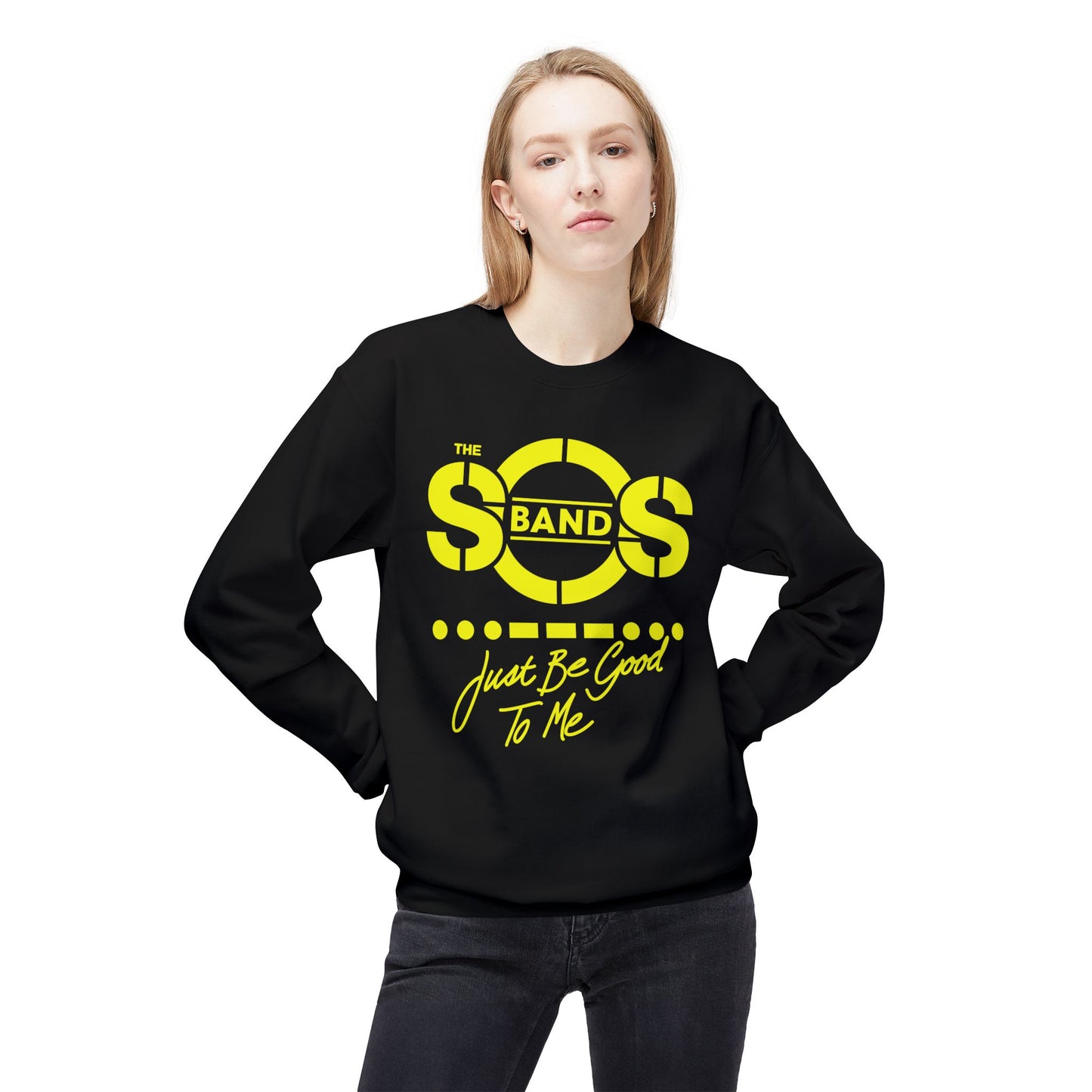 The SOS Band Just Be Good To Me Sweatshirt