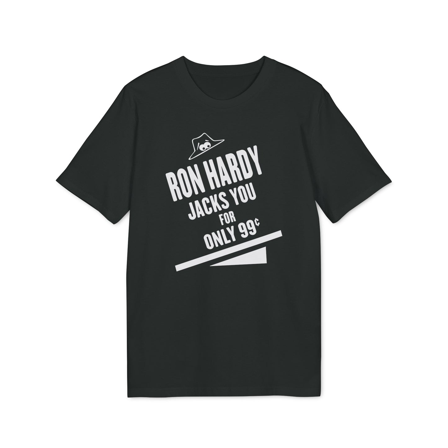 Ron Hardy Jacks You T Shirt (Premium Biologisch)