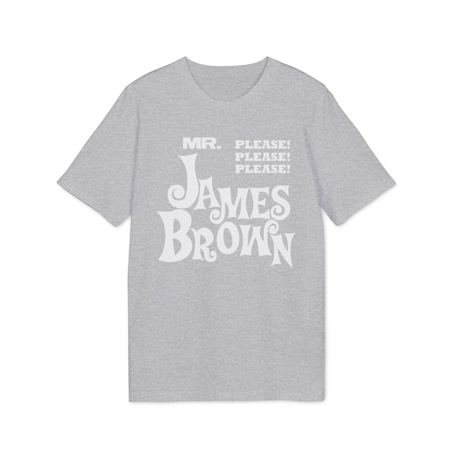 Mr Please Please Please James Brown T Shirt (Premium Biologisch)