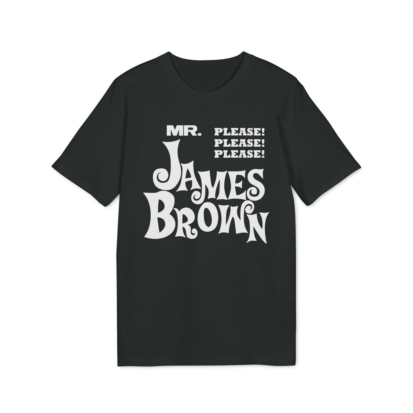 Mr Please Please Please James Brown T Shirt (Premium Biologisch)