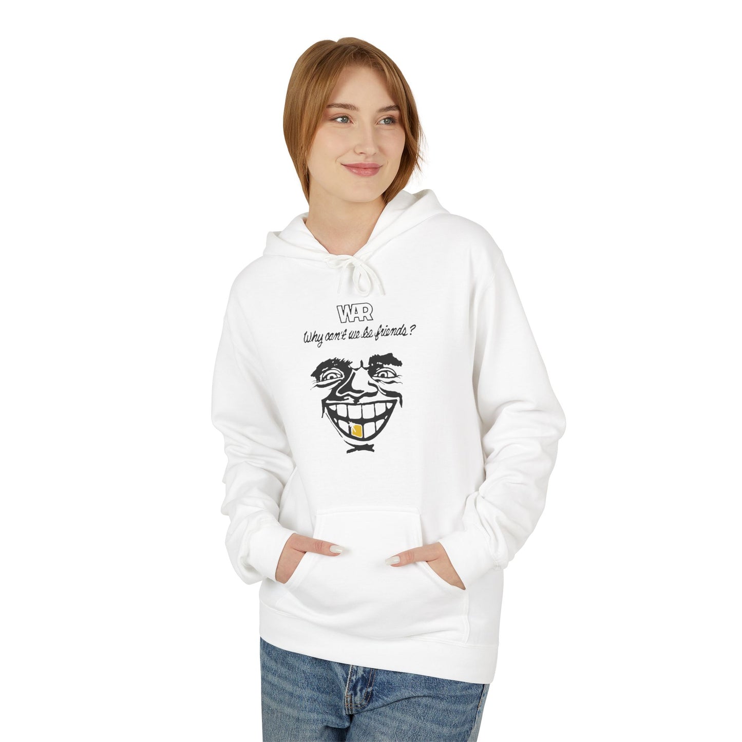 War Why Can't We Be Friends Hoodie / Hoody