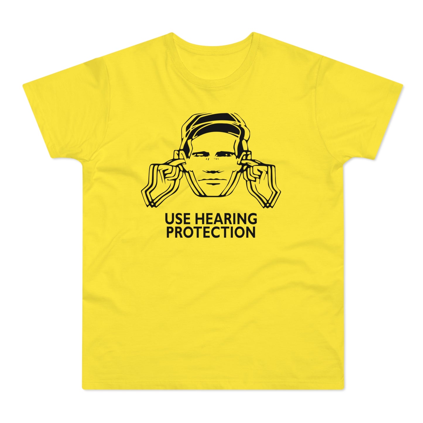 Use Hearing Protection T Shirt (Standaard Gewicht)
