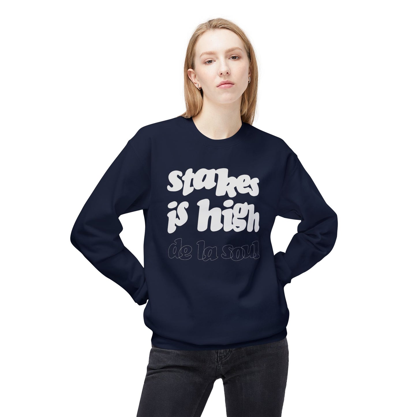 De La Soul Stakes Is High Sweatshirt
