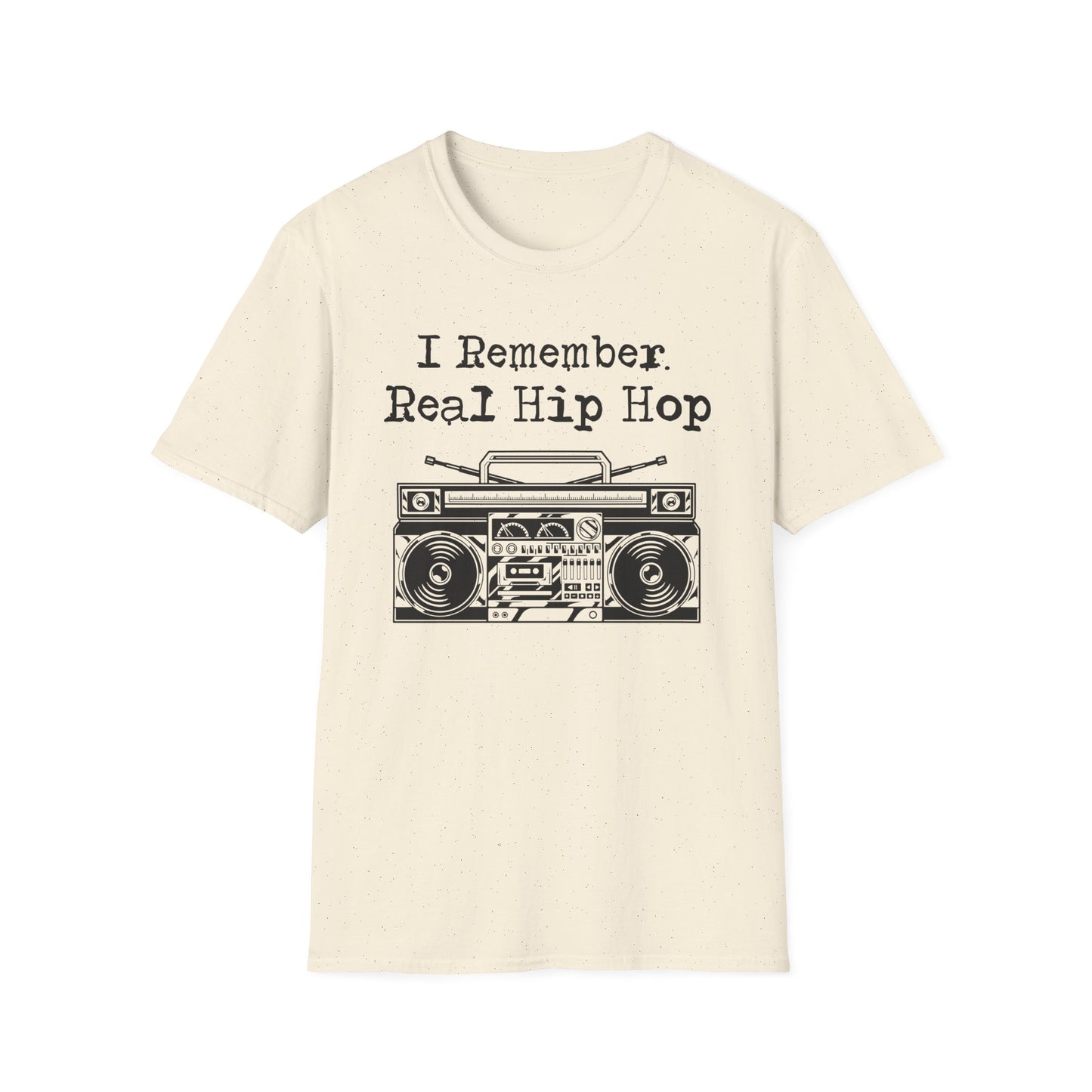 I Remember Real Hip Hop T Shirt