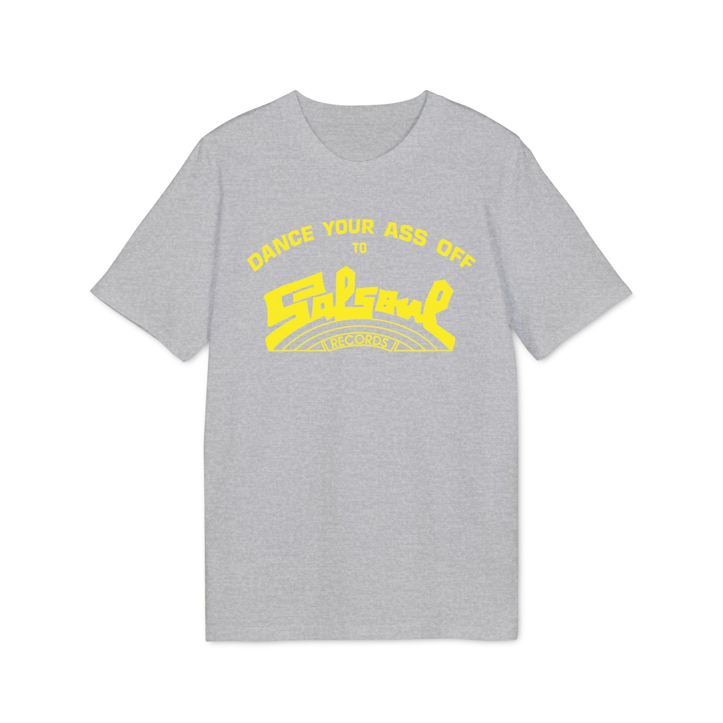 Dance Your Ass Off Salsoul Records T Shirt (Premium Biologisch)