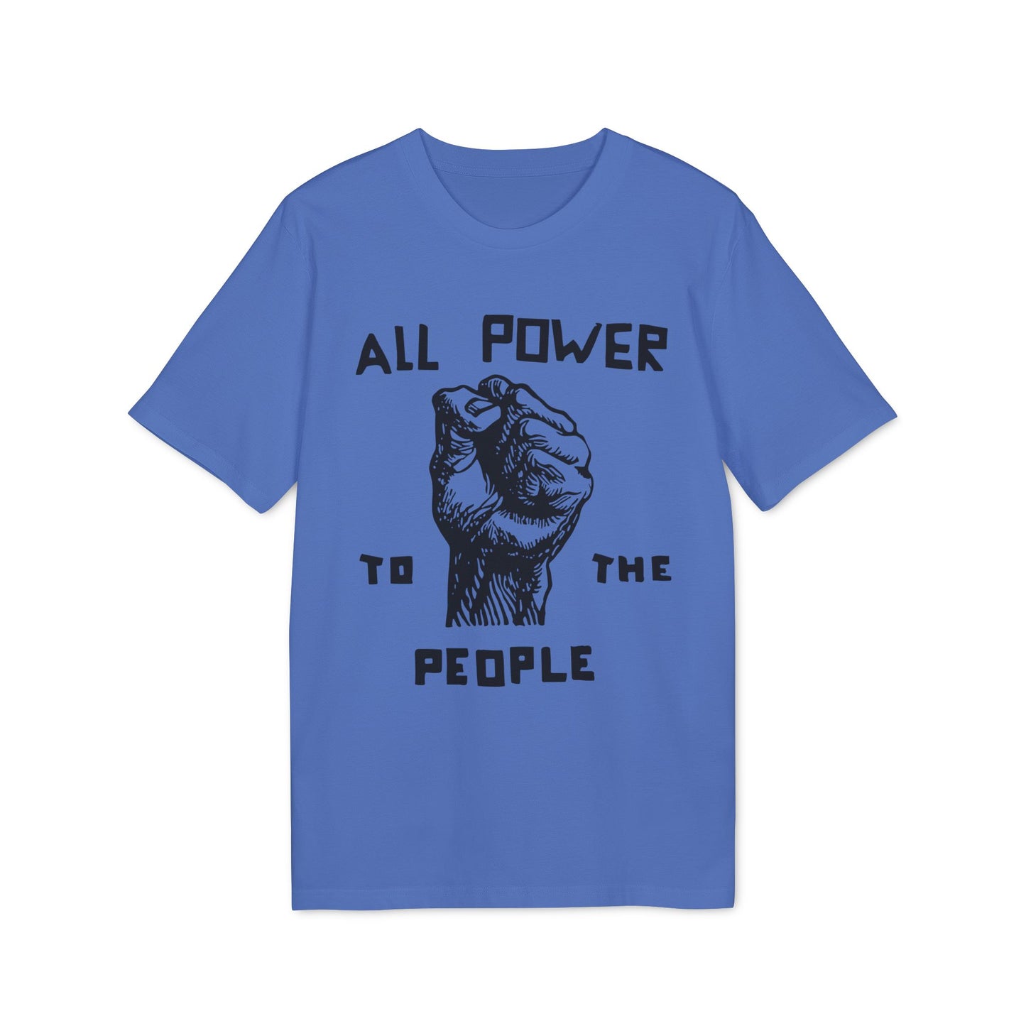 All Power To The People T Shirt (Premium Biologisch)