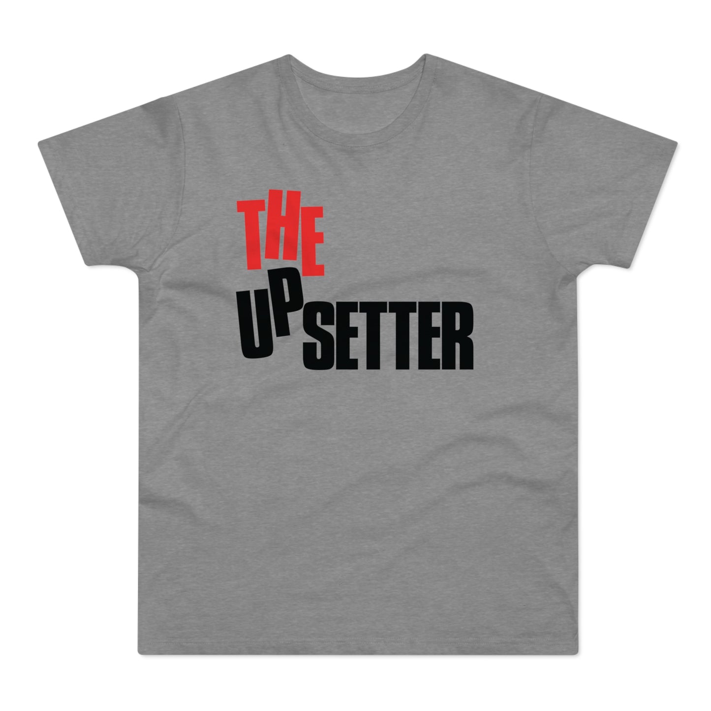 The Upsetter T Shirt (Standaard Gewicht)