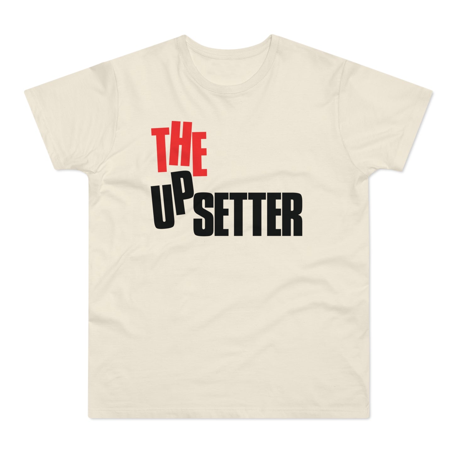 The Upsetter T Shirt (Standaard Gewicht)