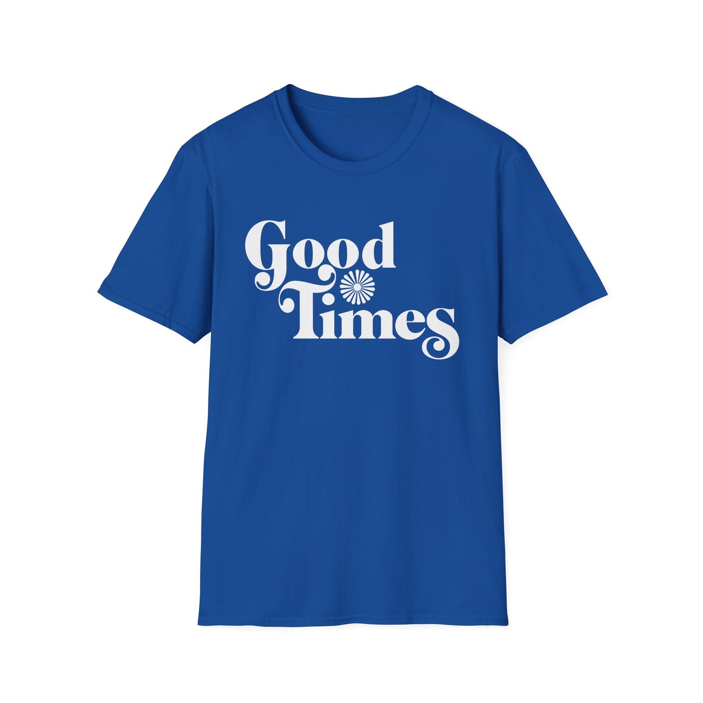 Good Times T Shirt – Lichtgewicht